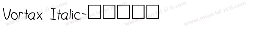 Vortax Italic字体转换
